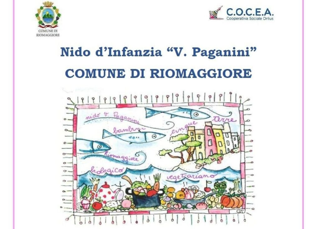 Nido d’Infanzia “V. Paganini” COMUNE DI RIOMAGGIORE – ANNO SCOLASTICO 2021 /2022 Iscrizioni aperte dal 19/04 al 19/05