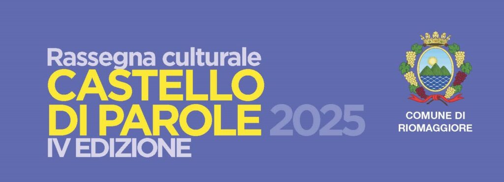 #riomaggiorefacultura – Al via la IV edizione di “Castello di Parole” con Franco Faggiani e il suo romanzo Basta un filo di vento | Domenica 26 gennaio 2025, ore 16.30 | Castello di Riomaggiore