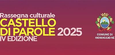 Comune di Riomaggiore – “Castello di Parole” – Sabato 5 Aprile 2025 | presentazione del libro Il partigiano tradito della giornalista del Corriere della Sera Anna Maria Catano