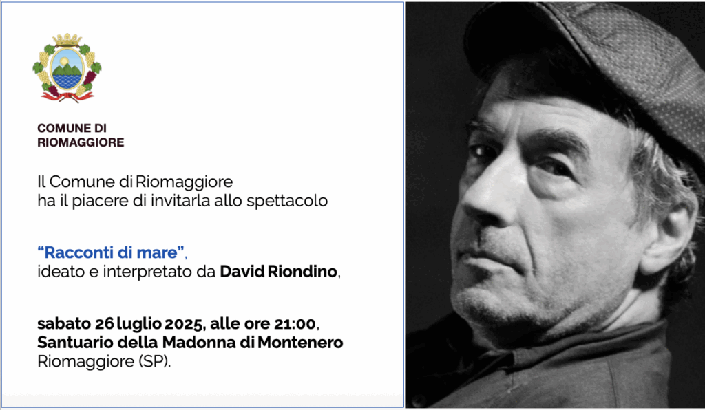 “Racconti di mare” di David Riondino Sabato 26 luglio 2025 · ore 21:00 Santuario Nostra Signora di Montenero, Riomaggiore (SP) Ingresso libero